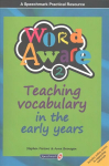 Word Aware 2: Teaching Vocabulary in the Early Years, 2