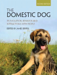 Domestic Dog: Its Evolution, Behavior and Interactions with People 2nd Revised edition
