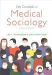 Key Concepts in Medical Sociology 3rd Revised edition