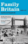 Family Britain, 1951-1957 UK ed.