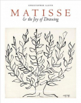 Matisse and the Joy of Drawing