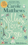 Million Love Songs: The laugh-out-loud, feel-good read from the Sunday Times bestseller