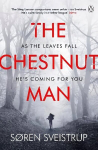 Chestnut Man: The chilling and suspenseful thriller now a Top 10 Netflix series