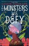 Monsters We Defy