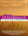 Criminology: A Sociological Introduction 4th edition