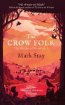 Crow Folk: The Witches of Woodville 1