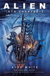 Alien: Into Charybdis: Into Charybdis