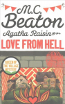 Agatha Raisin and the Love from Hell
