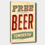 Reproduktsioon Free Beer Tomorrow