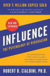 Influence, New And Expanded: The Psychology Of Persuasion Expanded Ed.