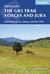 GR5 Trail - Vosges and Jura: Schirmeck to Lac Leman, and the GR53 2nd Revised edition