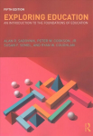 Exploring Education: An Introduction to the Foundations of Education 5th edition