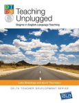 Teaching Unplugged: Dogme In English Language Teaching