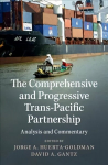 Comprehensive and Progressive Trans-Pacific Partnership: Analysis and Commentary New edition