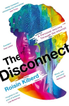 Disconnect: A Personal Journey Through the Internet Main