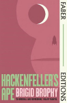 Hackenfeller's Ape (Faber Editions): Introduced by Sarah Hall Main