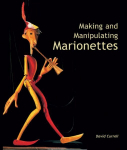 Marionetid: loomine ja juhtimine &ndash; David Currell