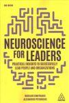 Neuroscience for Leaders: Practical Insights to Successfully Lead People and Organizations 2nd Revised edition