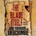 The Blade Itself: Book One