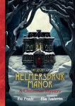 Secret of Helmersbruk Manor: A Christmas Mystery