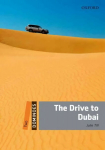Dominoes: Two: The Drive to Dubai New edition