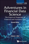 Adventures In Financial Data Science: The Empirical Properties Of Financial And Economic Data Second Edition
