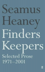 Finders Keepers: Selected Prose 1971 - 2001 Main