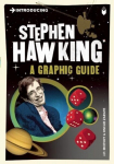 Introducing Stephen Hawking: A Graphic Guide Revised edition