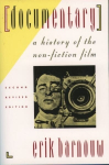 Documentary: A History of the Non-Fiction Film 3rd Revised edition