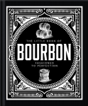Little Book of Bourbon: American Perfection