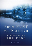 From Punt to Plough: A History of the Fens