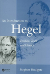 Introduction to Hegel: Freedom, Truth and History 2nd edition