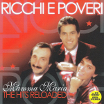 CD RICCHIE E POVERI "Mamma Maria. The Hits Reloaded"