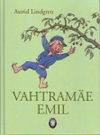 Vahtram&auml;e Emil, Astrid Lindgren