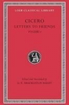 Letters to Friends, Volume I: Letters 1-113, Letters to Friends, Volume I: Letters 1-113