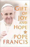 A Gift of Joy and Hope, A Gift of Joy and Hope