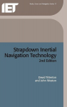 Strapdown Inertial Navigation Technology, Strapdown Inertial Navigation Technology