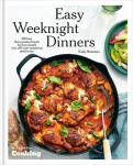 Easy Weeknight Dinners: 100 Fast, Flavor-Packed Meals for Busy People Who Still Want Something Good to Eat [A Cookbook], Easy Weeknight Dinners: 100 Fast, Flavor-Packed Meals for Busy People Who Still Want Something Good to Eat [A Cookbook]