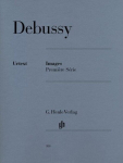 Debussy, Claude - Images 1re s&eacute;rie: Instrumentation: Piano solo, Debussy, Claude - Images 1re s&eacute;rie: Instrumentation: Piano solo