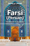 Lonely Planet Farsi (Persian) Phrasebook & Dictionary, Lonely Planet Farsi (Persian) Phrasebook & Dictionary