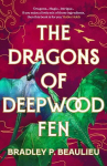 The Dragons of Deepwood Fen, The Dragons of Deepwood Fen