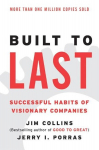 Built to Last: Successful Habits of Visionary Companies, Built to Last: Successful Habits of Visionary Companies