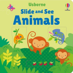 Slide and See Animals, Slide and See Animals