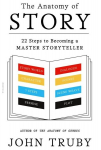 Anatomy of Story, Anatomy of Story