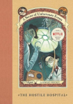 A Series of Unfortunate Events #8: The Hostile Hospital, A Series of Unfortunate Events #8: The Hostile Hospital