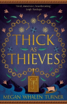 Thick as Thieves: The fifth book in the Queens Thief series, Thick as Thieves: The fifth book in the Queens Thief series