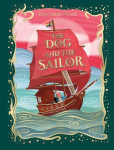 The Dog and the Sailor, The Dog and the Sailor