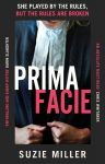 Prima Facie: Based on the award-winning play starring Jodie Comer, Prima Facie: Based on the award-winning play starring Jodie Comer