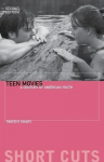 Teen Movies: A Century of American Youth, Teen Movies: A Century of American Youth