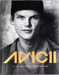 Avicii: The Life and Music of Tim Bergling (Famous DJ Biography, Avicii Photography Book, Tim Bergling Flashbacks), Avicii: The Life and Music of Tim Bergling (Famous DJ Biography, Avicii Photography Book, Tim Bergling Flashbacks)